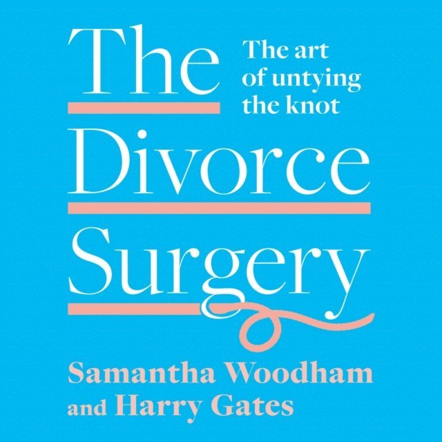 Samantha Woodham - Divorce Surgery, Ljudbok