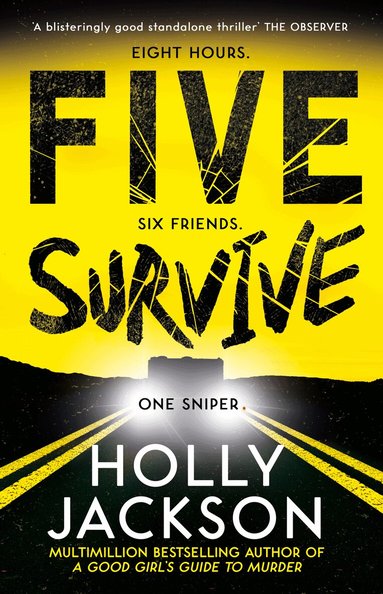Holly Jackson - Five Survive, Häftad
