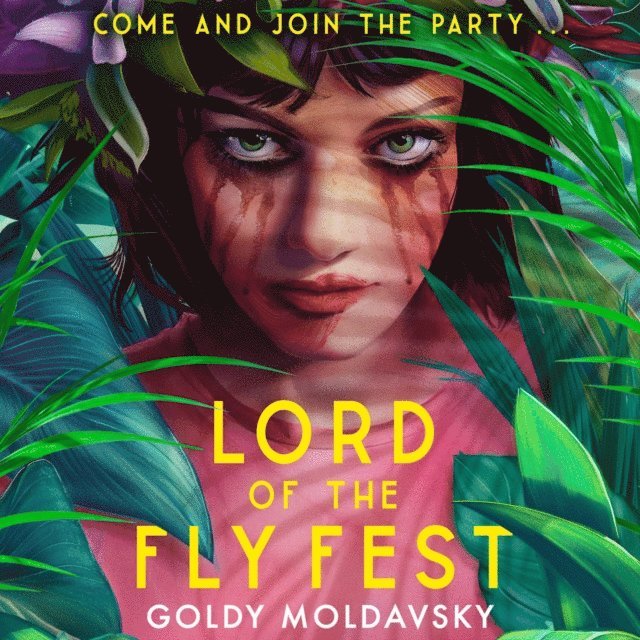 Goldy Moldavsky - Lord of the Fly Fest, Ljudbok