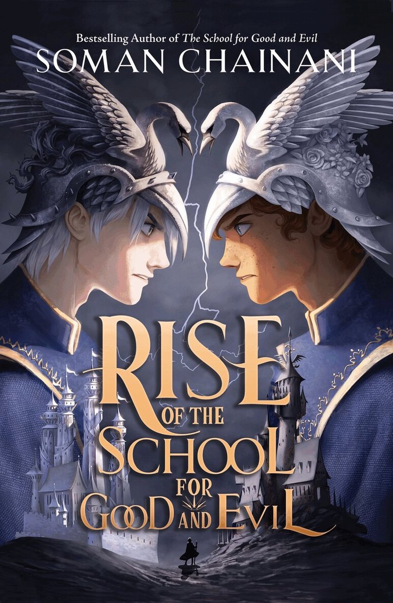 Soman Chainani - Rise of the School for Good and Evil, E-bok