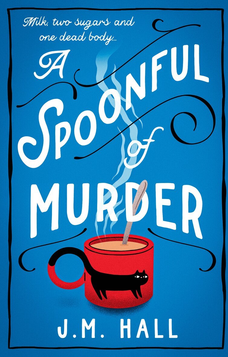 J.M. Hall - Spoonful of Murder, E-bok