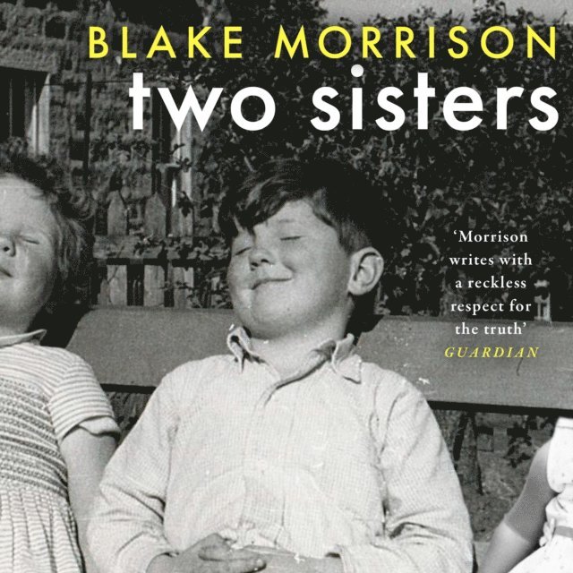 Blake Morrison - Two Sisters, Ljudbok