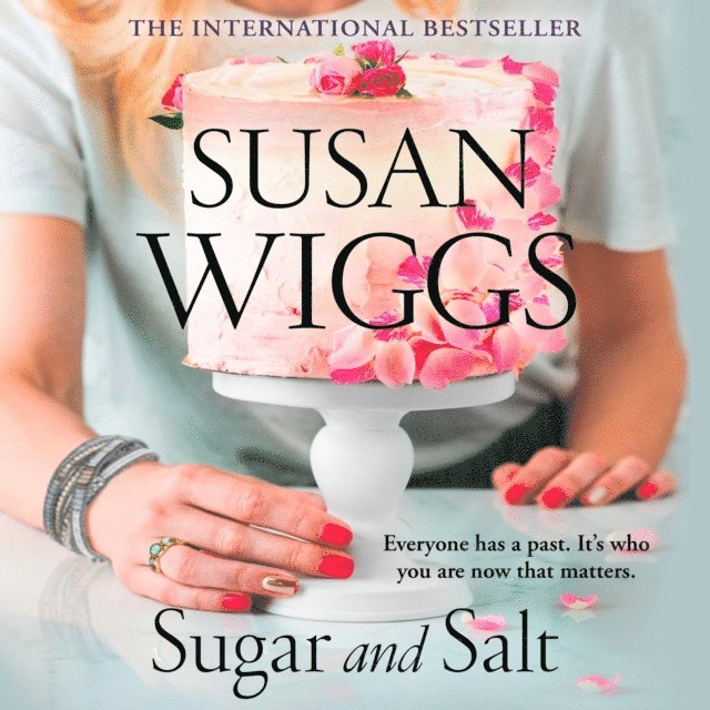 Susan Wiggs - Sugar and Salt, Ljudbok