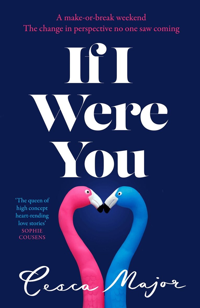 Cesca Major - If I Were You, Inbunden