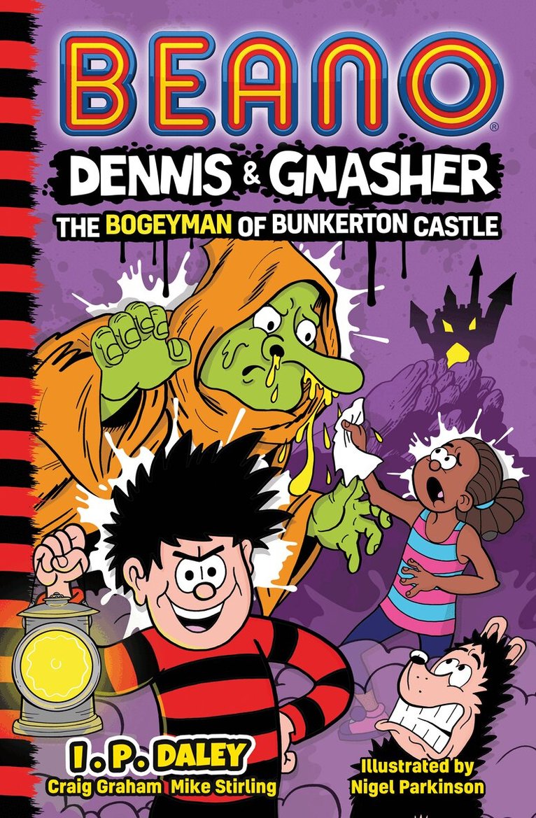 Beano, Craig Graham, Mike Stirling - Beano Dennis & Gnasher The Bogeyman of Bunkerton Castle, E-bok