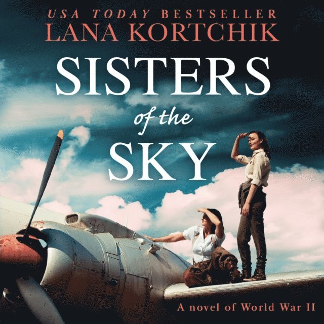 Lana Kortchik - Sisters of the Sky, Ljudbok