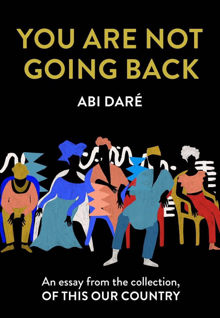 Abi Daré - You Are Not Going Back, E-bok
