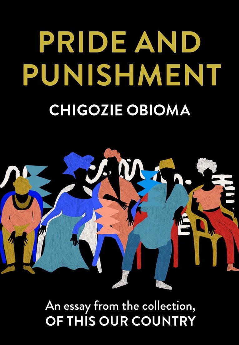 Chigozie Obioma - Pride and Punishment, E-bok