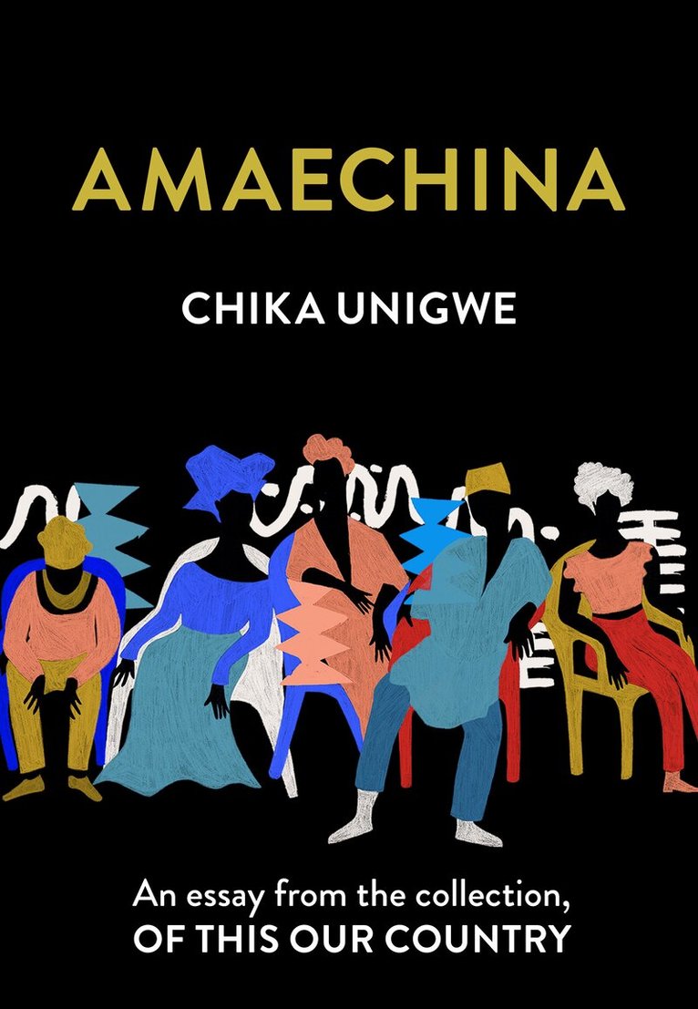 Chika Unigwe - Amaechina, E-bok