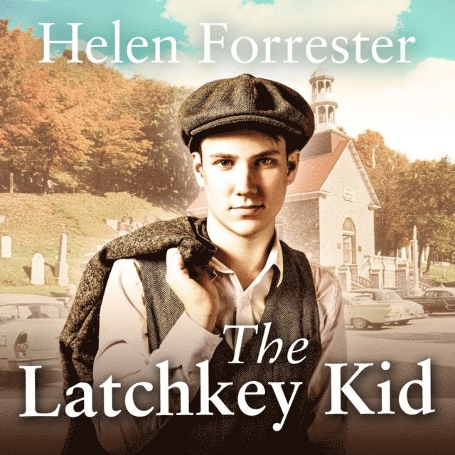 Helen Forrester - Latchkey Kid, Ljudbok