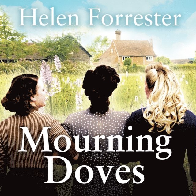 Helen Forrester - Mourning Doves, Ljudbok