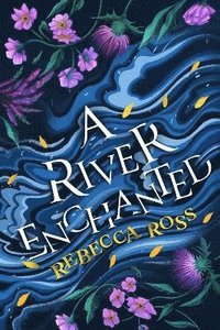 River Enchanted