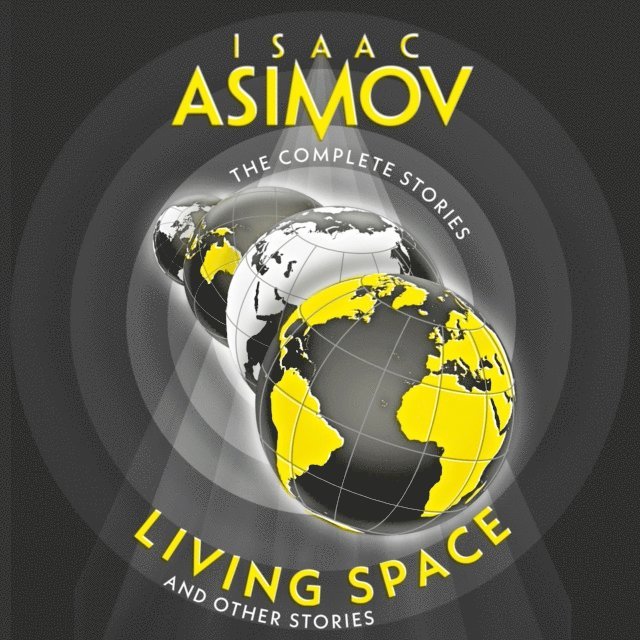 Isaac Asimov - Living Space, Ljudbok