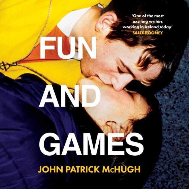 John Patrick McHugh - Fun and Games, Ljudbok