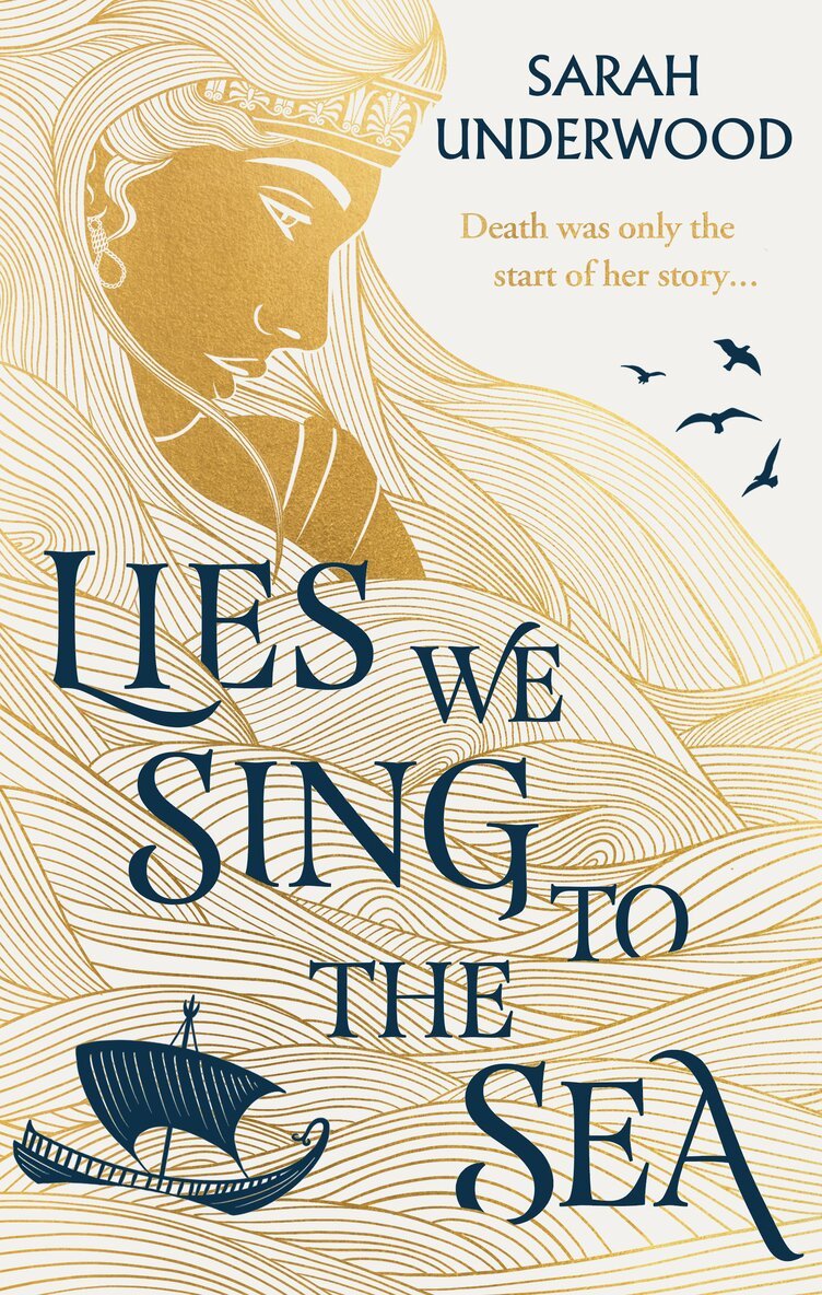 Sarah Underwood - Lies We Sing to the Sea, E-bok