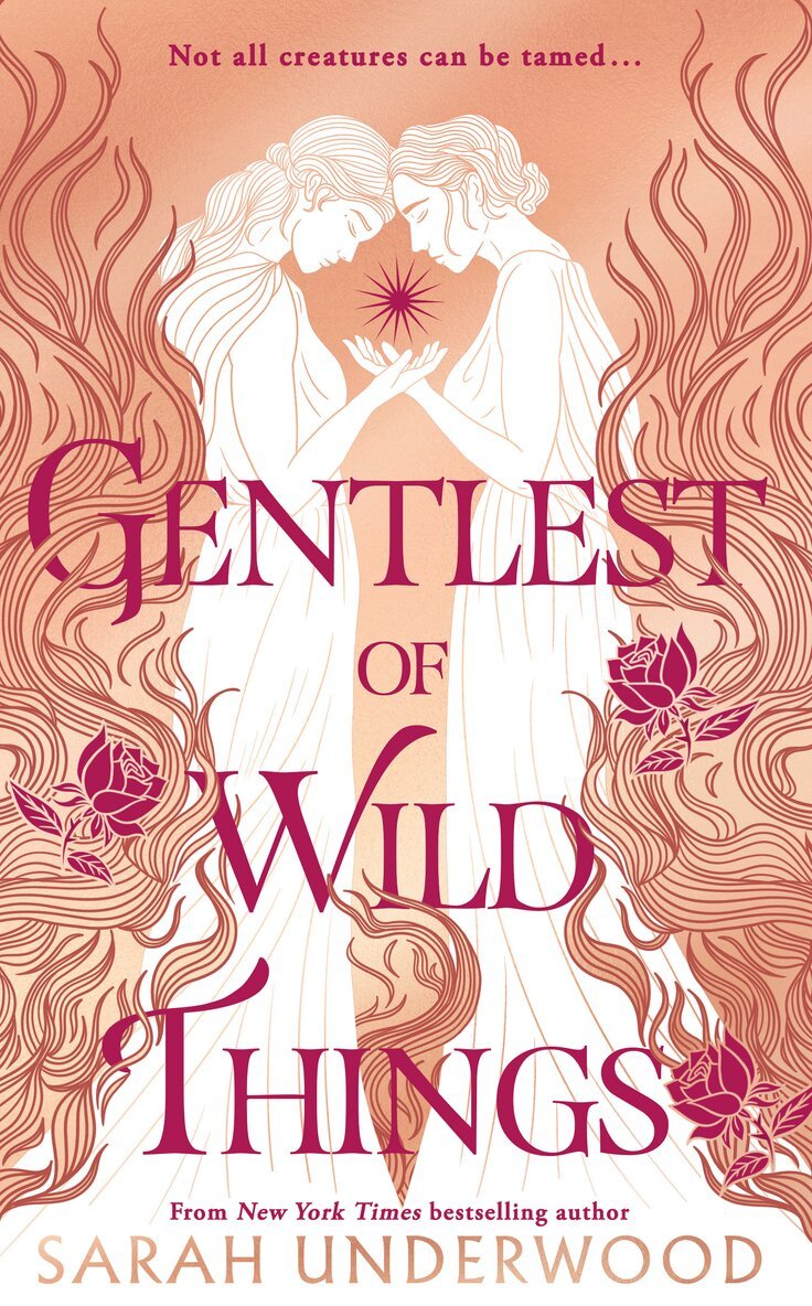 Sarah Underwood - Gentlest of Wild Things, E-bok
