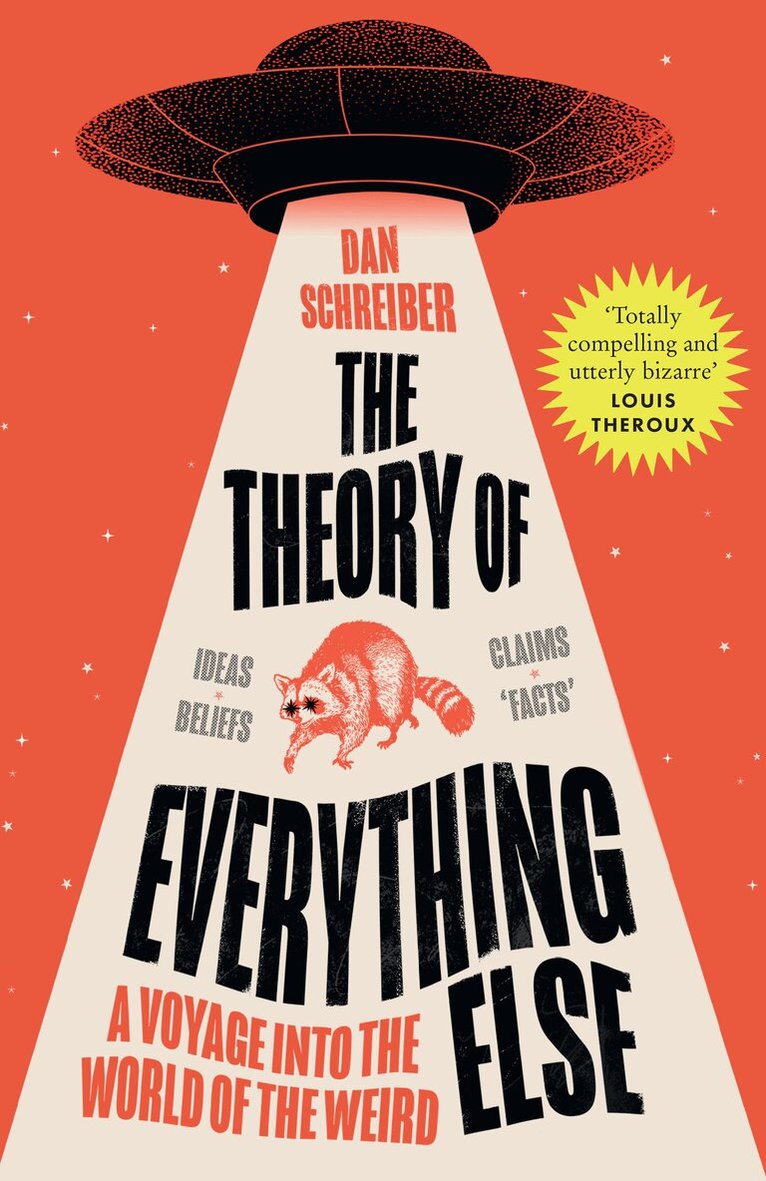Dan Schreiber - Theory of Everything Else, E-bok