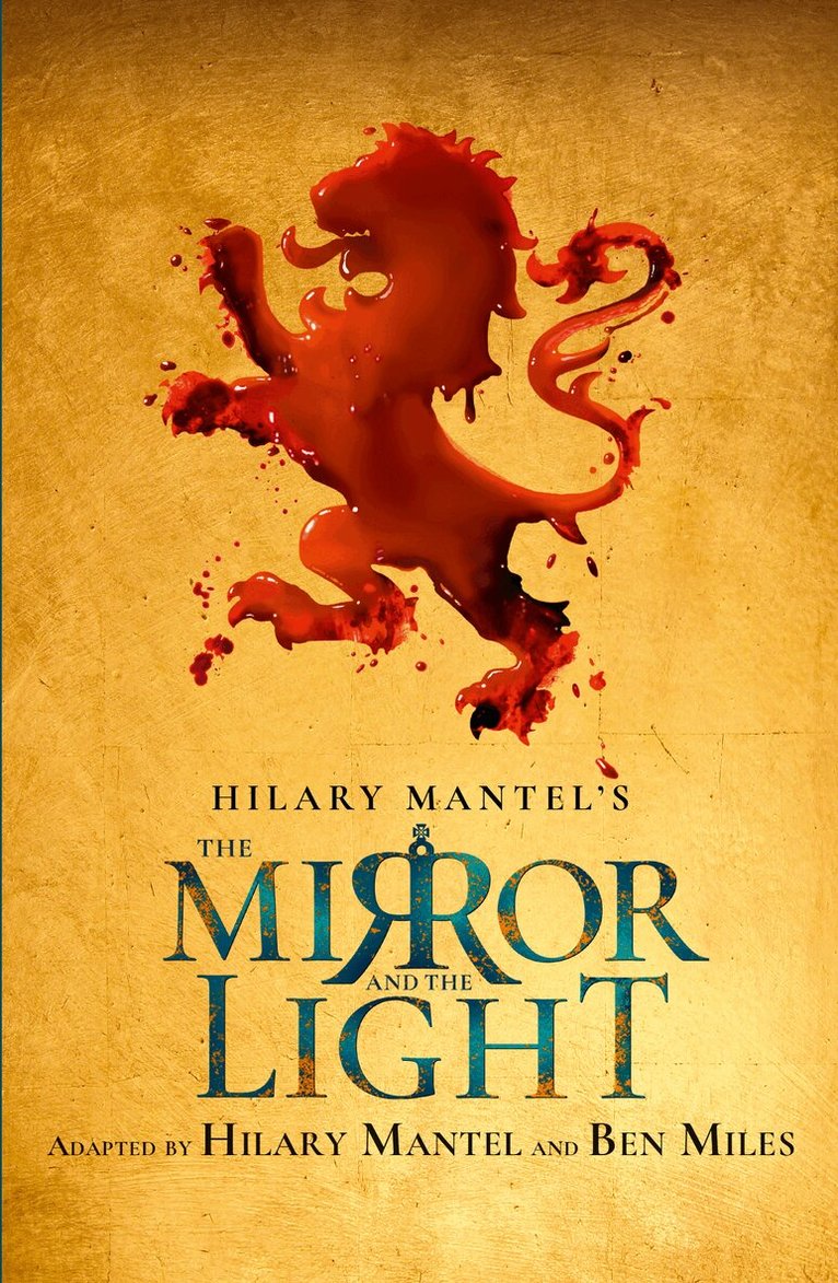 Hilary Mantel, Ben Miles - Mirror and the Light, E-bok