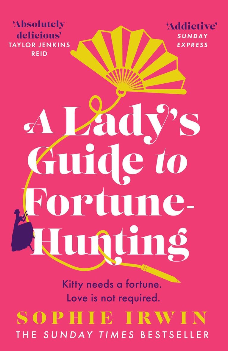Sophie Irwin - Lady’s Guide to Fortune-Hunting, E-bok
