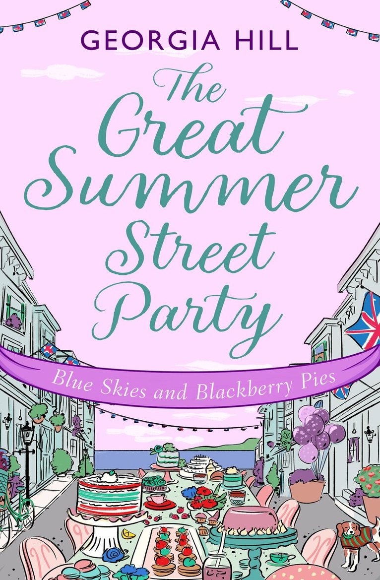 Georgia Hill - Great Summer Street Party Part 3: Blue Skies and Blackberry Pies, E-bok