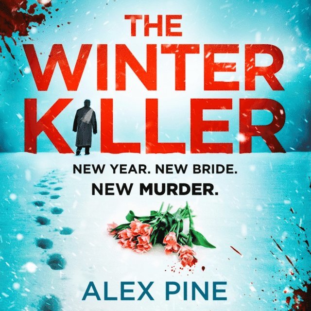 Alex Pine - Winter Killer, Ljudbok