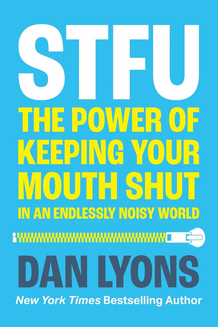 Dan Lyons - STFU, E-bok