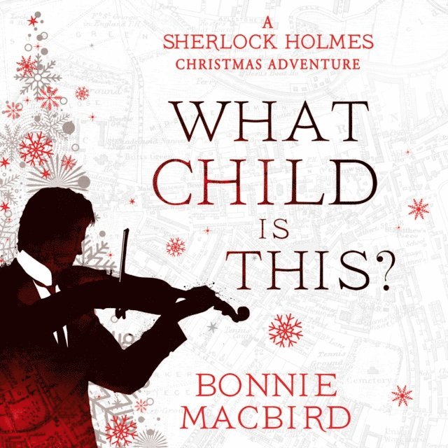 Bonnie MacBird - What Child is This?, Ljudbok