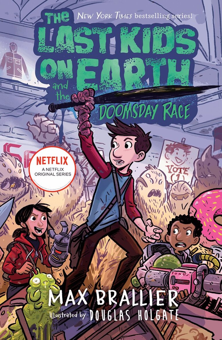 Max Brallier - Last Kids on Earth and the Doomsday Race, E-bok