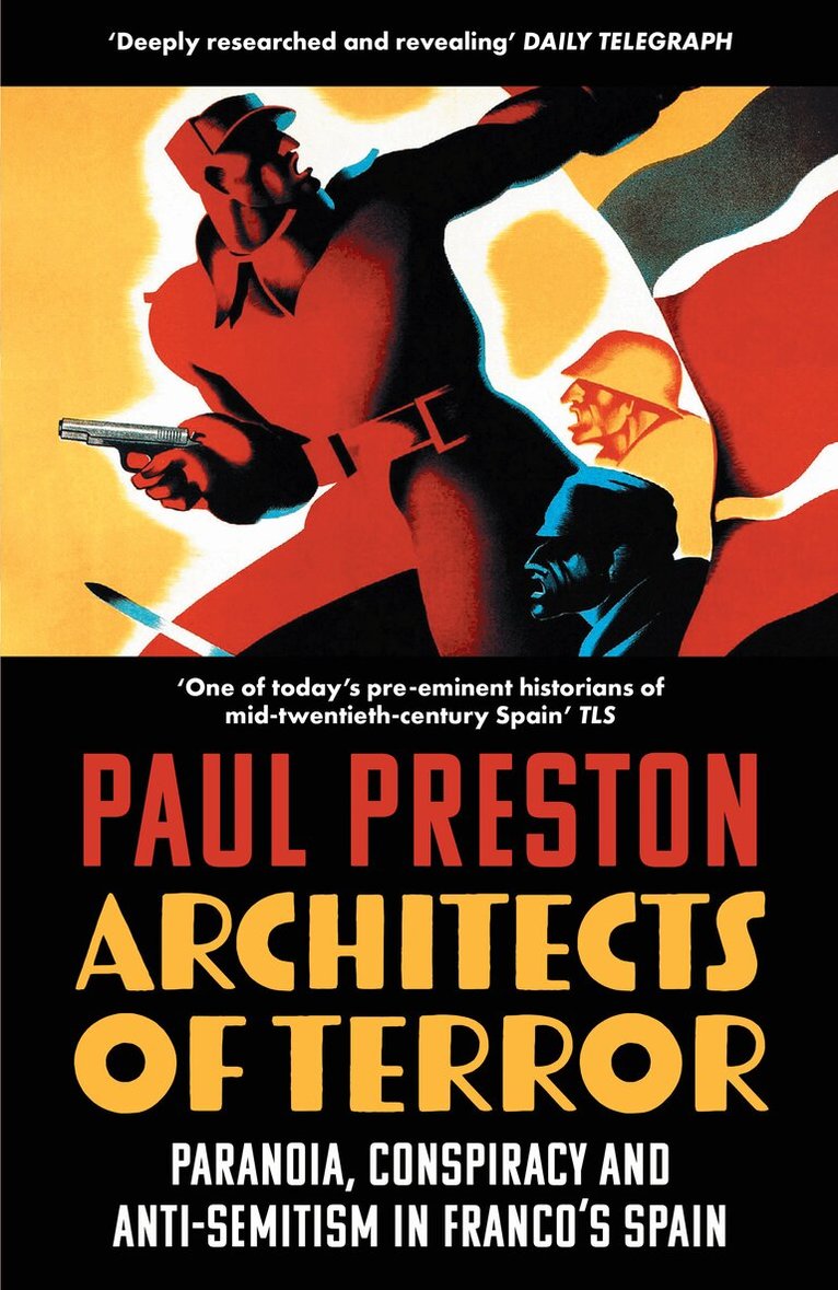 Paul Preston - Architects of Terror, E-bok