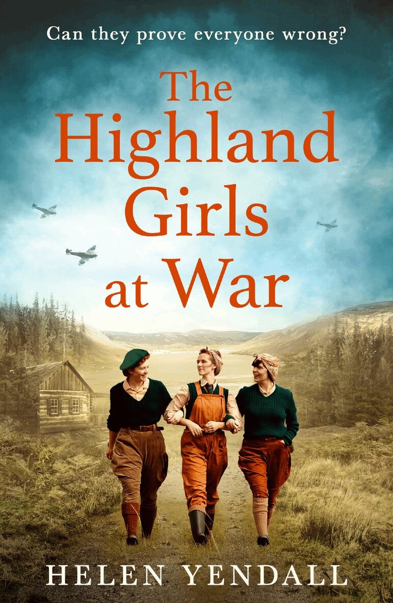 Helen Yendall - Highland Girls at War, Häftad