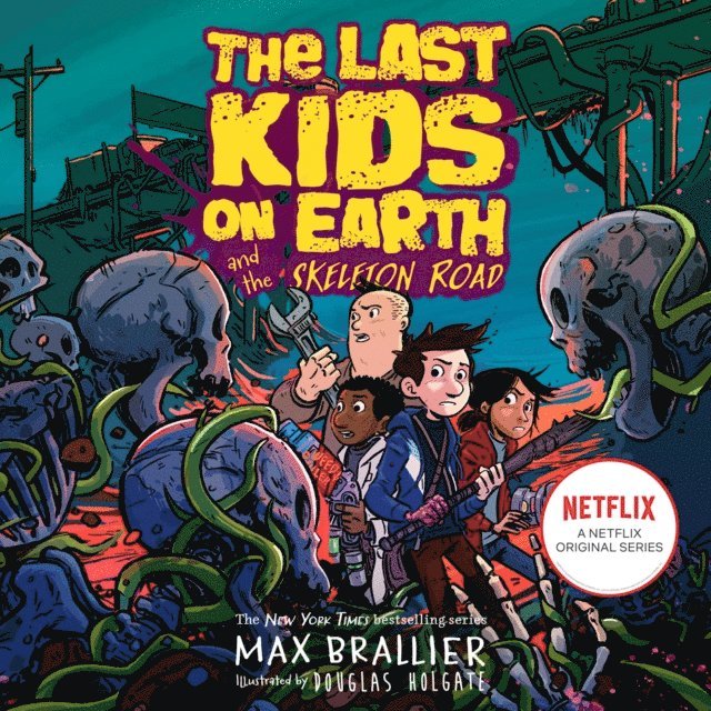 Max Brallier - Last Kids on Earth and the Skeleton Road, Ljudbok