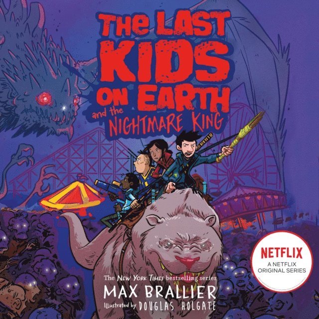 Max Brallier - Last Kids on Earth and the Nightmare King, Ljudbok