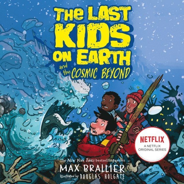 Max Brallier - Last Kids on Earth and the Cosmic Beyond, Ljudbok