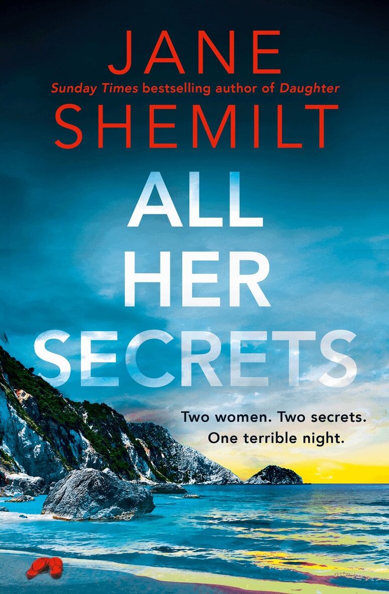 Jane Shemilt - All Her Secrets, E-bok
