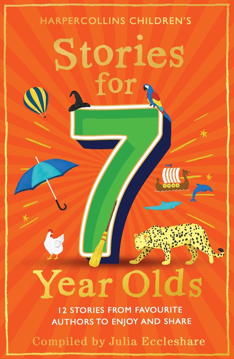 Julia Eccleshare - Stories for 7 Year Olds, E-bok