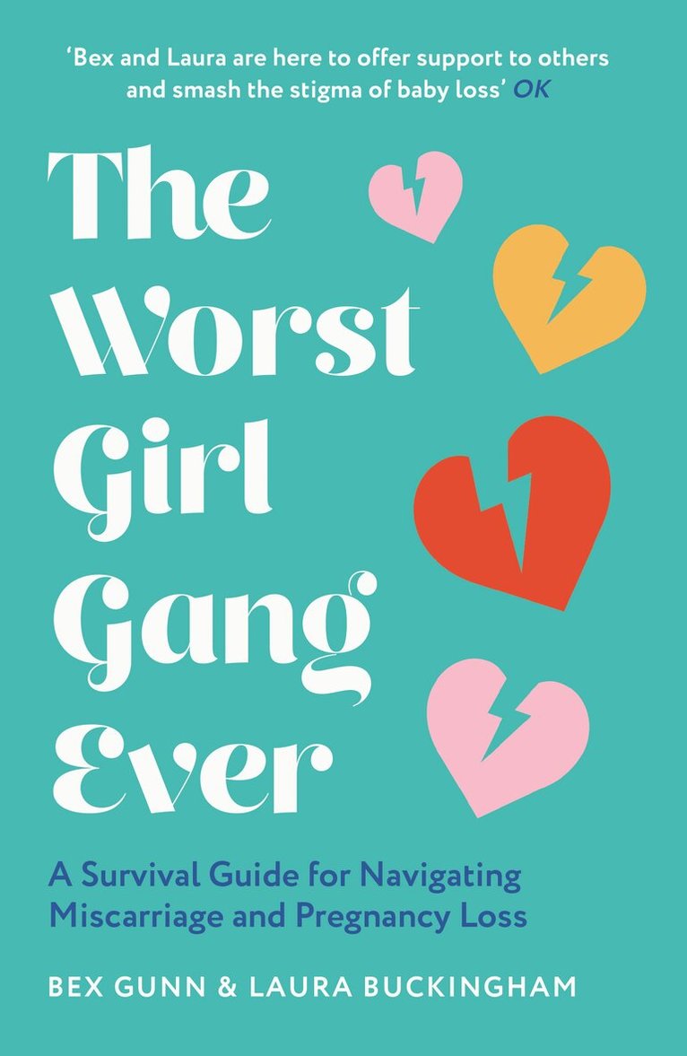 Bex Gunn, Laura Buckingham - Worst Girl Gang Ever, E-bok