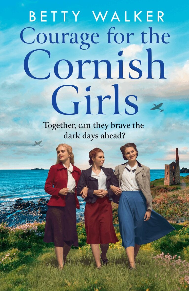 Betty Walker - Courage for the Cornish Girls, Häftad