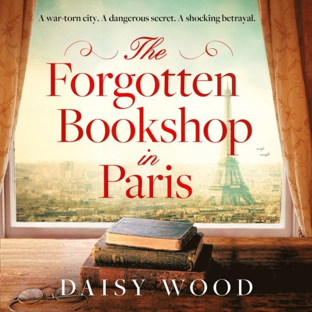 Daisy Wood - Forgotten Bookshop in Paris, Ljudbok