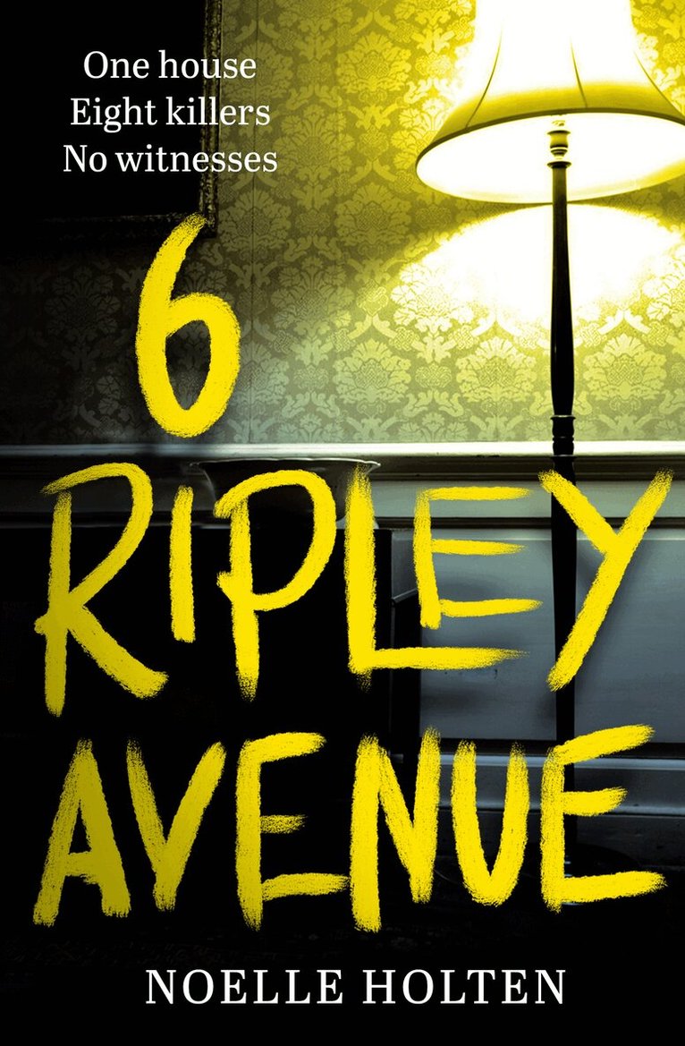 Noelle Holten - 6 Ripley Avenue, E-bok