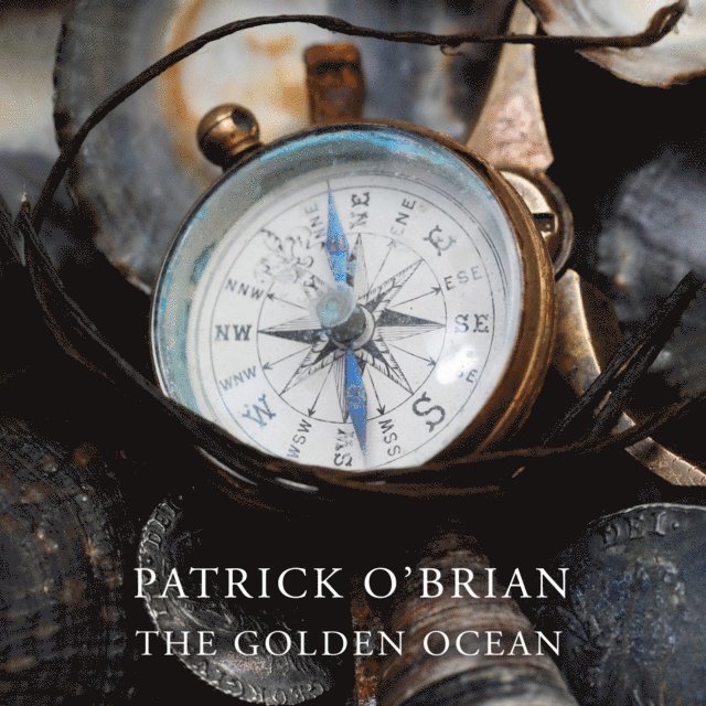 Patrick O'Brian - Golden Ocean, Ljudbok