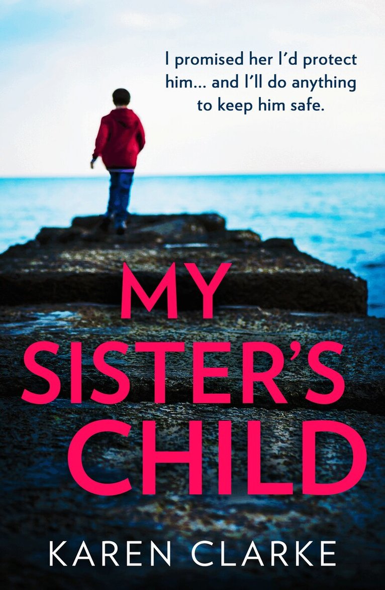 Karen Clarke - My Sister’s Child, E-bok