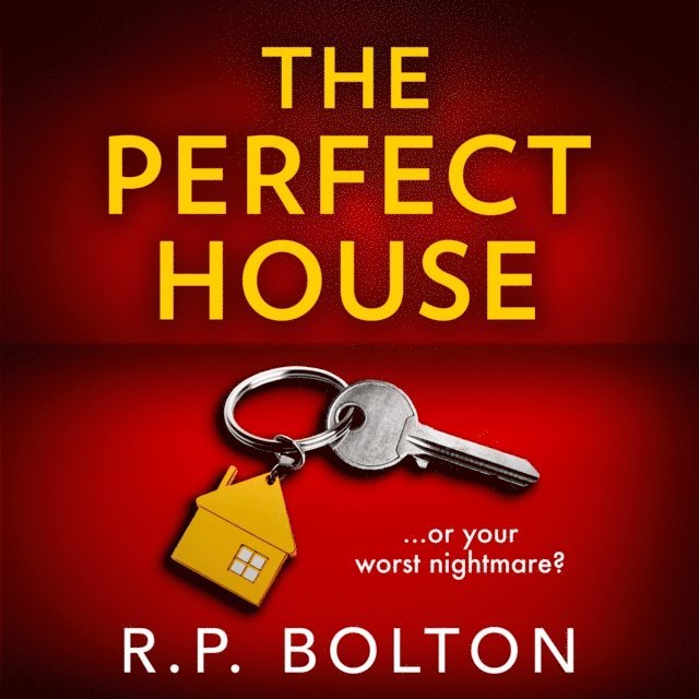 R.P. Bolton - Perfect House, Ljudbok
