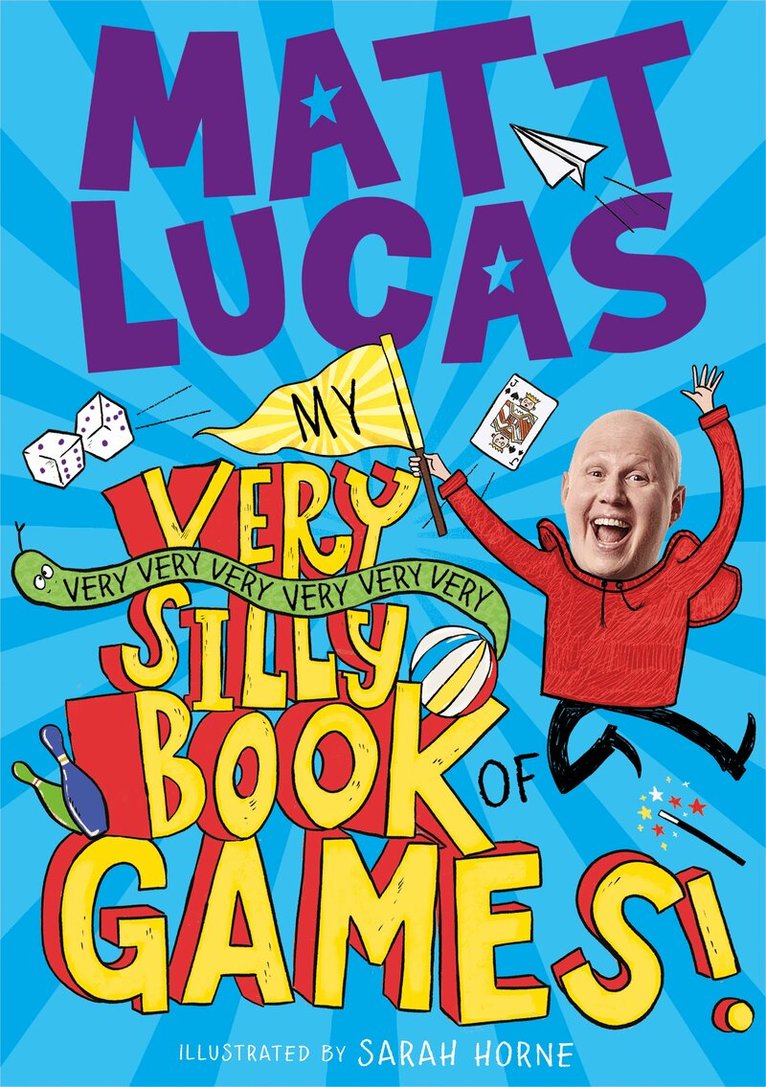 Matt Lucas - My Very Very Very Very Very Very Very Silly Book of Games, E-bok