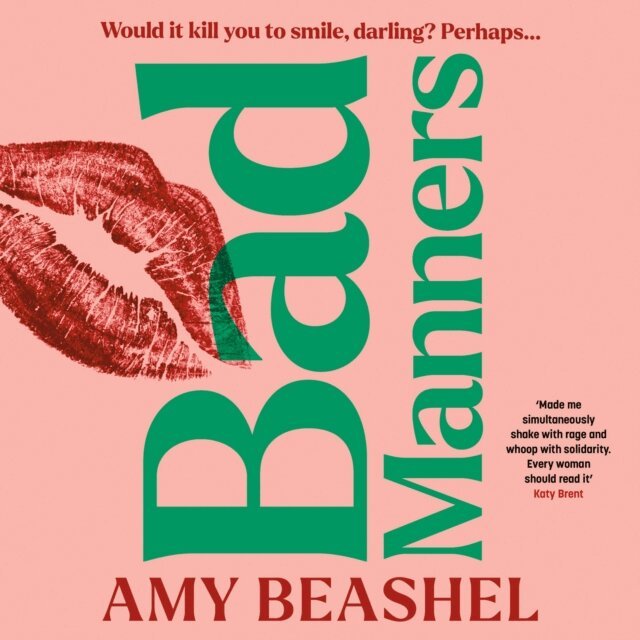 Amy Beashel - Bad Manners, Ljudbok