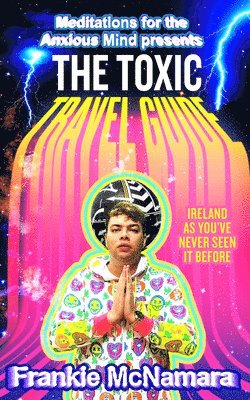 Toxic Travel Guide av Frankie McNamara