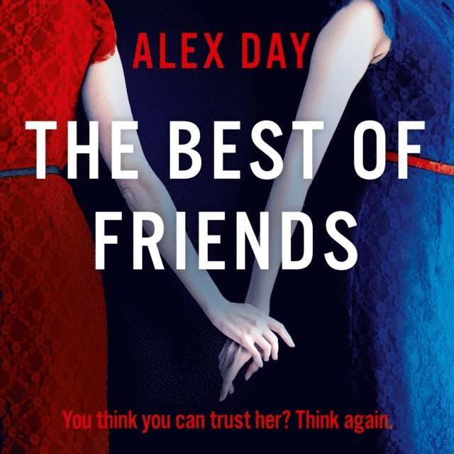 Alex Day - Best of Friends, Ljudbok