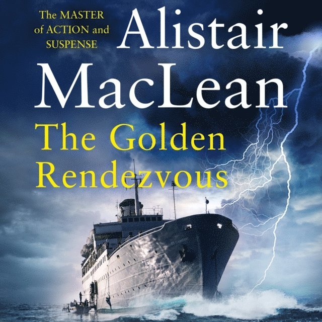 Alistair MacLean - Golden Rendezvous, Ljudbok