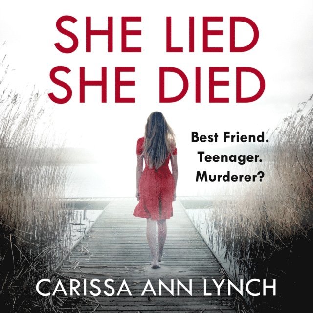 Carissa Ann Lynch - She Lied She Died, Ljudbok