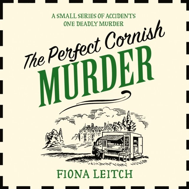 Fiona Leitch - Perfect Cornish Murder, Ljudbok