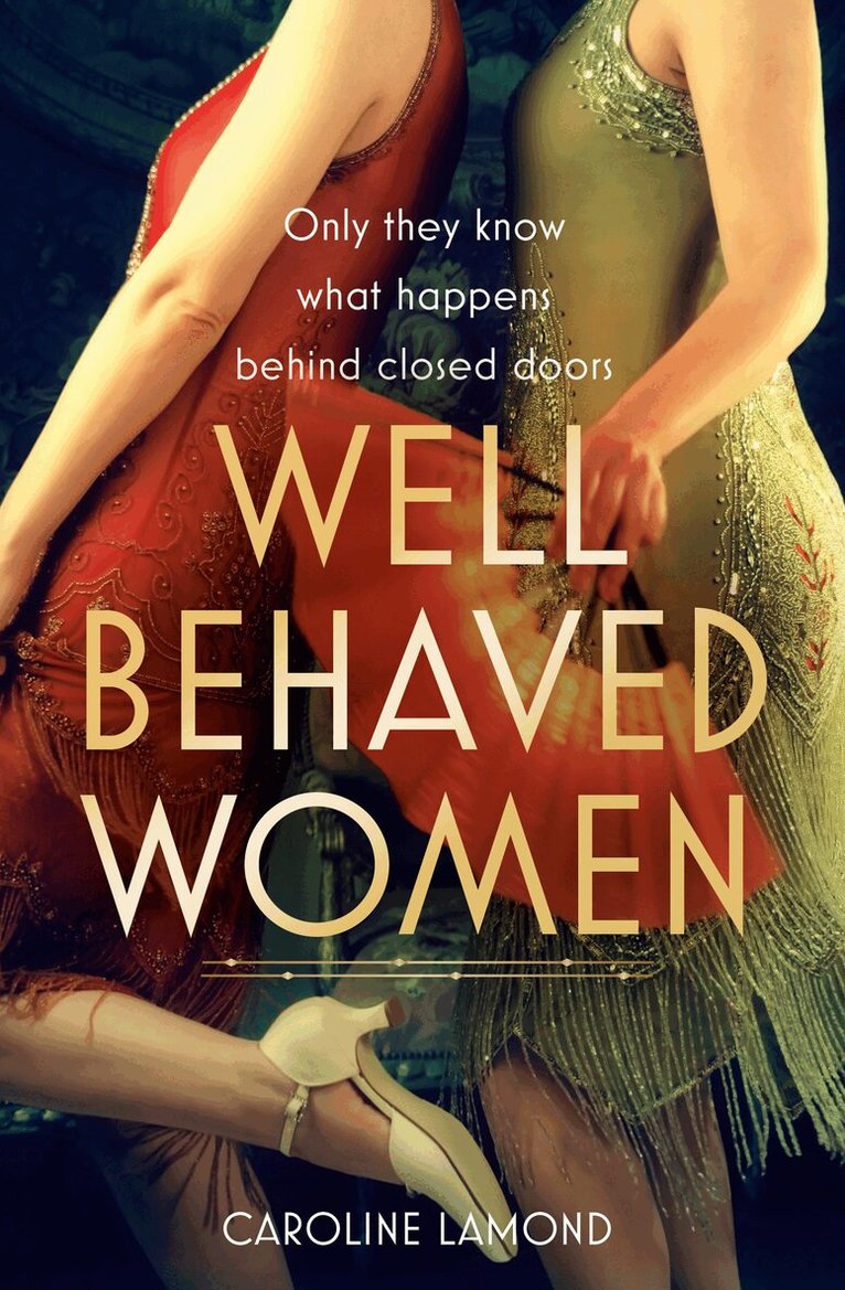Caroline Lamond - Well Behaved Women, E-bok